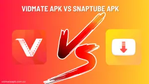 vidmate apk vs snaptube apk